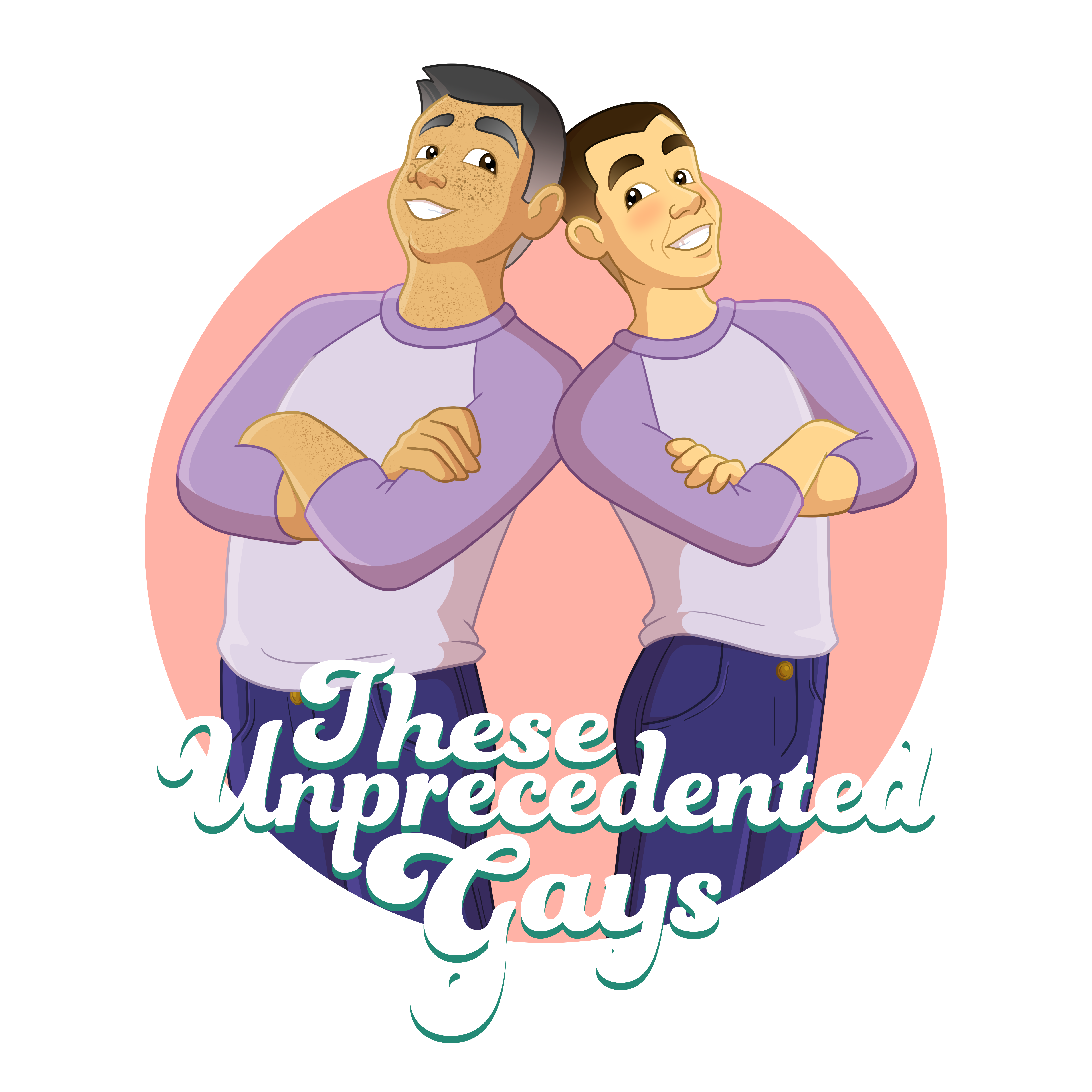 These Unprecedented Gays